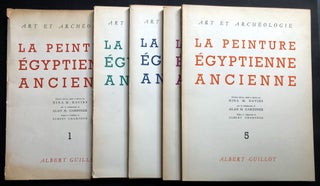 Item #H31981 La peinture égyptienne ancienne, 5 volumes. Nina M. Davies, Alan Gardiner, Albert...