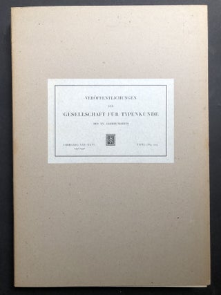 Item #H31986 Veröffentlichungen der Gesellschaft für Typenkunde des XV. Jahrhunderts. Jahrgang...