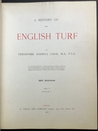 A History of the English Turf, 3 volumes in 6 (each volume with Div. I & II)