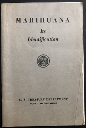 Item #H32277 Marihuana, its Identification. Bureau of Narcotics U S. Treasury Department