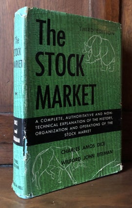 Item #H32347 The Stock Market, 3rd Edition. Charles A. Dice, Wilford J. Eiteman