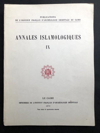 Item #H32418 Annales Islamologiques IX (9), 1970. Jacques Jarry, Marc Berg&eacute