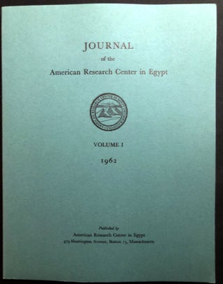 Item #H32445 Journal of the American Research Center in Egypt, Volume I, 1962. Edward L. B....