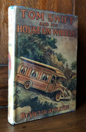 Item #H32653 Tom Swift and his House on Wheels. Victor Appleton