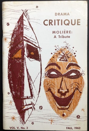 Item #H32661 Drama Critique, Fall 1962: Moliere a Tribute. Richard Wilbur, Jacques Barzun,...
