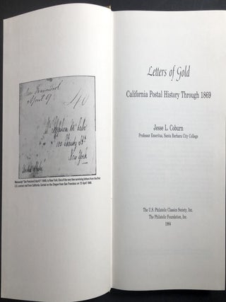 Letters of Gold: California Postal History Through 1869