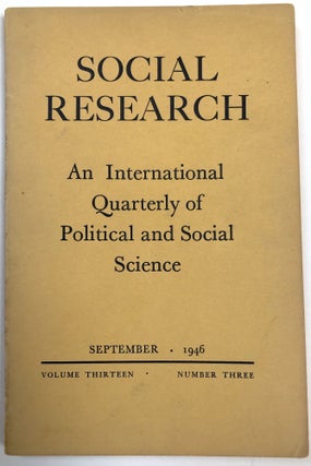 Item #H32941 Social Research, September 1946 with Leo Strauss On a New Interpretation of Plato's...