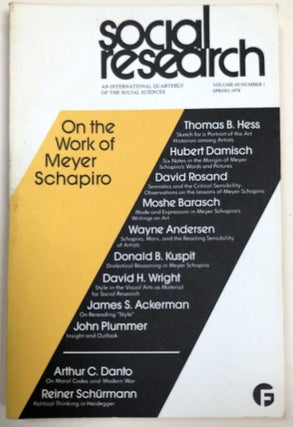 Item #H32949 Social Research, Spring 1978: Meyer Schapiro issue. Arien Mack, ed