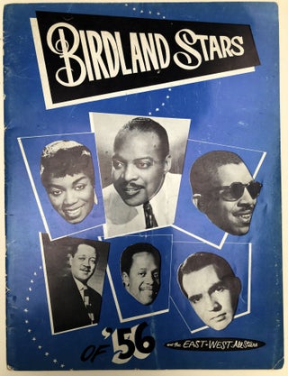 Item #H32985 Birdland Stars of 1956: Sarah Vaughan, Count Basie, Al Hibbler, Lester Young, Johnny...