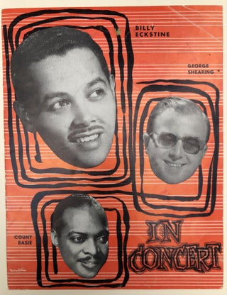 Item #H32989 Billy Eckstine, George Shearing and Count Basie in Concert. Ralph J. Gleason