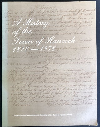 Item #H33171 A History of the Town of Hancock, Maine 1828-1978