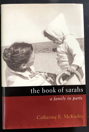 Item #H33191 The Book of Sarahs -- inscribed to her godmother. Catherine E. McKinley