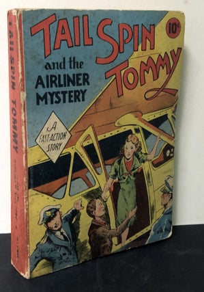 Item #H33223 Tailspin Tommy and the Airliner Mystery. Hal Forrest