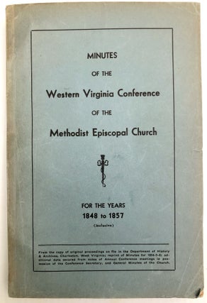 Item #H33342 1848-1857 Minutes of the Western Virginia Conference of the Methodist Episcopal...