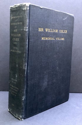 Item #H33527 Sir William Osler Memorial Number: Appreciations and Reminiscences, Bulletin No. IX...