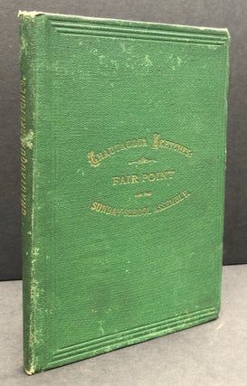 Item #H33603 Chautauqua Sketches: Fair Point and the Sunday-School Assembly. R. M. Warren