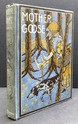 Item #H33716 Mother Goose, Complete Rhymes and Jingles. Gordon Browne, L. L. Weedon, R. Marriott...