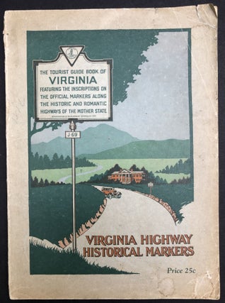 Item #H33857 The Virginia Highway Historical Markers -- First Issue, May 1930