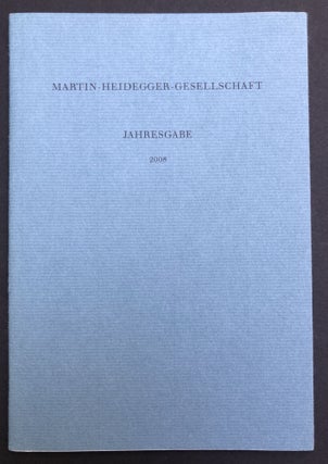 Item #H33930 Jahresgabe der Martin-Heidegger-Gesellschaft, 2008: "Eine gefahrliche Irrnis" Martin...