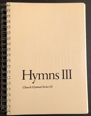 Item #H33998 Hymns III (Church Hymnal Series III). Episcopal Church
