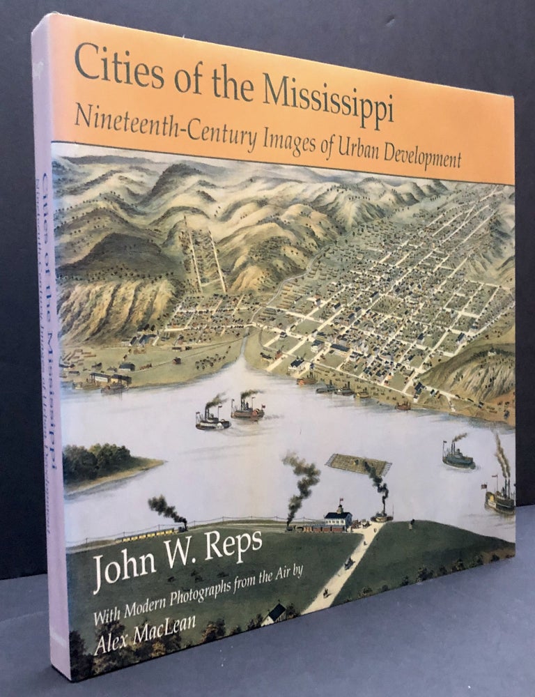 Cities of the Mississippi: Nineteenth-Century Images of Urban ...