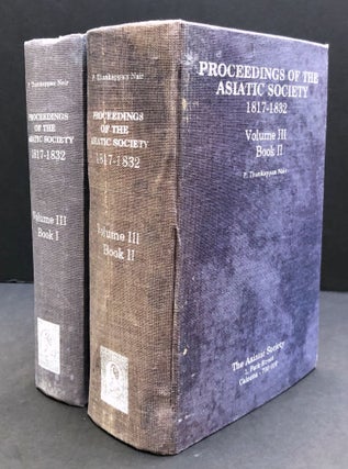 Item #H34157 Proceedings of the Asiatic Society, Volume III, 1817-1832, Books I & II. P....