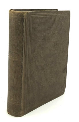 Item #H34265 Livingstone's Travels and Researches in South Africa including a Sketch of Sixteen...