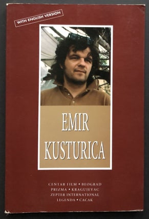 Item #H34405 Emir Kusturica, study of the film director in Serbian and English. Slobodan Vuksic