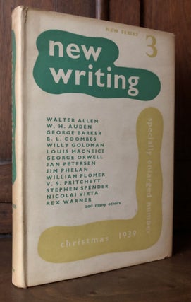 Item #H34444 New Writing, New Series III, Christmas 1939. John Lehmann, W. H. Auden, ed. George...