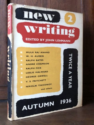 Item #H34446 New Writing II, Autumn 1936, first appearance of "Shooting an Elephant" by Orwell....