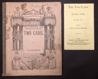 Item #H34476 The Two Cadis, A Comic Opera in One Act -- music and separate libretto booklet....