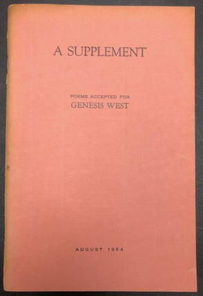 Item #H34488 A Supplement, Poems Accepted for Genesis West, August 1964. Barney Childs, Carol...
