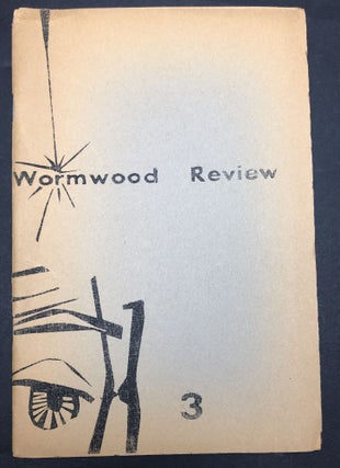 Item #H34491 Wormwood Review Vol. I no. 3, 1961. Marvin Malone, Judson Crews, Jonathan Williams,...