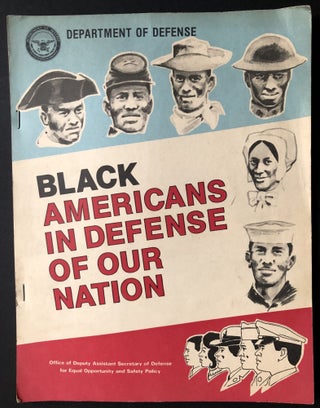 Item #H34698 Black Americans in Defense of Our Nation. Department of Defense