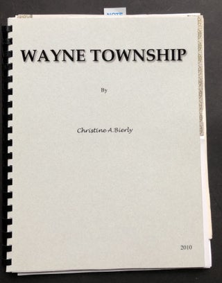 Item #H34850 Wayne Township (2010) with letters from author to a McElhattan. PA Clinton County,...