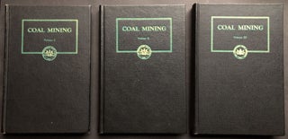 Item #H34853 Coal Mining, 3 volumes, 3rd edition (1952). Donald C. Jones, Joseph W. Hunt