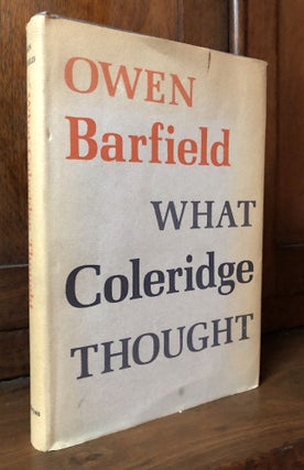 Item #H34869 What Coleridge Thought. Owen Barfield