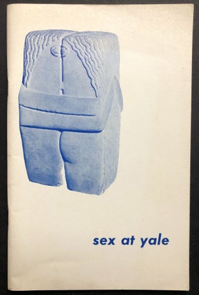 Item #H34904 Sex At Yale (1974). Cathy Carr, eds Bobbi Mark