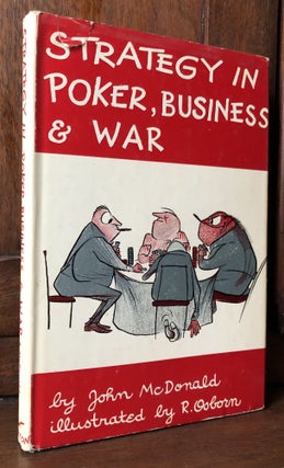Item #H34916 Strategy in Poker, Business and War. John McDonald, Robert Osborn