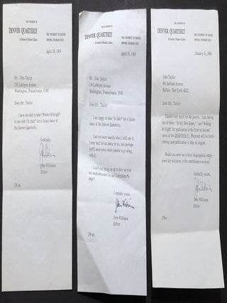 Archive of 200 acceptance/rejection notes and literary correspondence to poet John Alfred Taylor including Robert Bly, Joseph McElroy, Dave Smith, Mona Van Duyn, John Williams, Thomas Williams, et al.