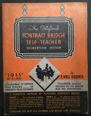 Item #H34993 Contract Bridge Self-Teacher: Culbert System, with 1935 insert. E. Hall Downes