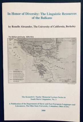 Item #H35034 In Honor of Diversity: The Linguistic Resources of the Balkans. Ronelle Alexander