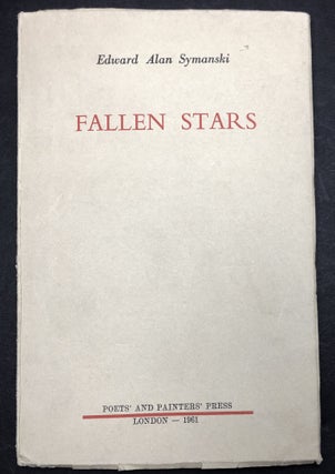 Item #H35288 Fallen Stars: Poems. Edward Alan Symanski