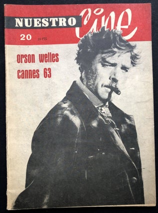 Item #H35396 Nuestro Cine, no. 20, 1963: Orson Welles, Cannes, etc. Orson Welles, Luchino...