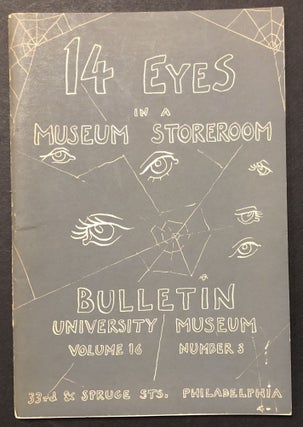 Item #H35488 14 Eyes in a Museum Storeroom (1952). Norman Bel Geddes, Charles Addams, Lincoln...