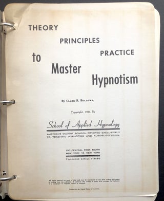 Theory, Principles, Practice to Master Hypnotism