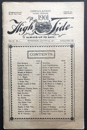 Item #H35634 High Tide. Vol. II no. 1, January 26, 1901: on life in Pittsburgh and its leading...