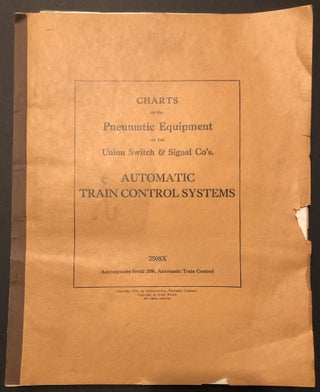 Item #H35657 1929 Charts of the Pneumatic Equipment of the Union Switch & Signal Co's. Automatic...