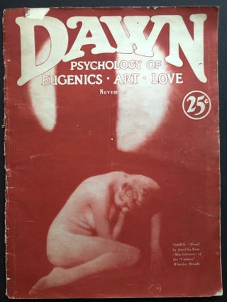 Item #H35719 Dawn, Vol. 1 no. 3, November 1926:P Psychology of Eugenics, Art, Love -- highbrow...