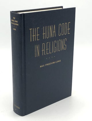 Item #H35772 The Huna Code in Religions. Max Freedom Long